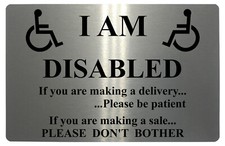 I AM DISABLED Metal Aluminium Front Door House Gate Wall Sign Plaque 4 Sizes