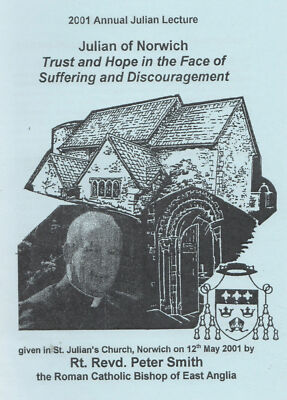 Julian of Norwich Norfolk 2001 Lecture  Trust & Hope In Face of Suffering Book