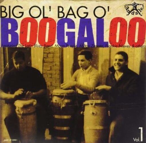 Various Artists Big Ol' Bag of Boogaloo - Volume 1 (Vinyl LP) 12" Album