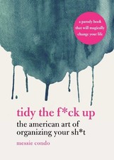 Messie Condo Tidy the F*ck Up (Hardback)