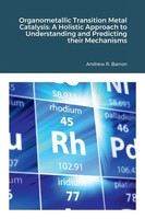 Andrew Barron | Organometallic Transition Metal Catalysis | Taschenbuch (2022)
