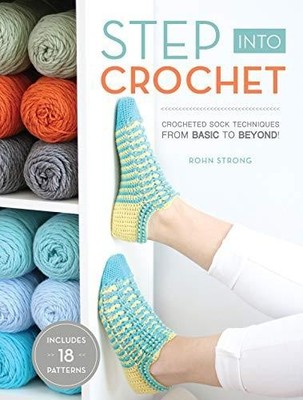 Step into Crochet Rohn Strong Paperback Interweave Press Inc Hand