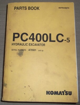 KOMATSU PC400LC-5 EXCAVATOR PARTS BOOK MANUAL CATALOG S/N A70501-UP BEPB208070