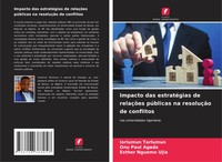 Impacto Das EstratéGias De RelaçõEs PúBlicas Na ResoluçãO De Conflitos Buch 2024
