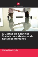 A GestãO De Conflitos Sociais Para Gestores De Recursos Humanos Felho Buch 2026