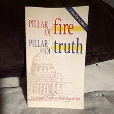 Pillar of Fire, Pillar of Truth by Catholic Church, Pamphlet, Catholic Answers