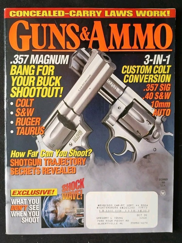 VINTAGE GUNS & AMMO DECEMBER 1993 .357 MAGNUM BANG FOR YOUR BUCK SHOOTOUT!