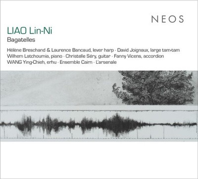 Liao Lin-Ni: Bagatelles by Lin-Ni Liao [CD]