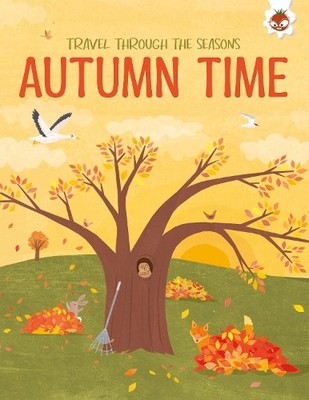 Annabel Griffin AUTUMN TIME Travel Through The Seasons (Taschenbuch) Seasons