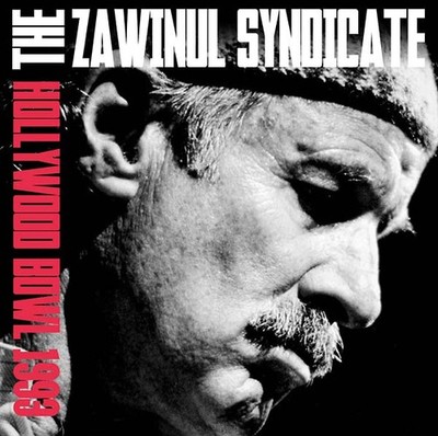 THE ZAWINUL SYNDICATE Hollywood Bowl 1993 Music CDs New