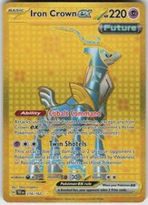 Holo Iron Crown ex 216/162 Hyper Rare Temporal Forces Near Mint