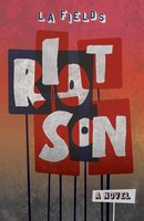 Riot Son | L. A. Fields | Taschenbuch | Englisch | 2023 | Lethe Press