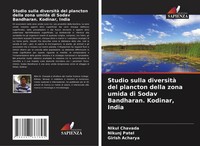 Nikul Chavada (U. A.) | Studio Sulla Diversità Del Plancton Della Zona Umida...