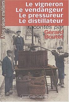 Nos vieux métiers, tome 1 : Le Vigneron - Le Vendan... | Buch | Zustand sehr gut