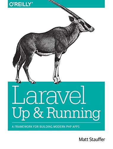 Laravel - Up and Running-Matt Stauffer