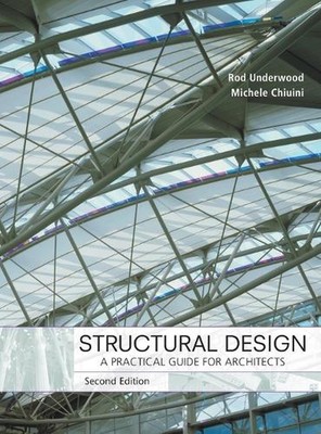Tragwerksplanung: Ein praktischer Leitfaden für Architekten von Michele Chiuini (Englisch)