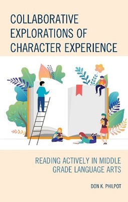 Collaborative Explorations of Character Experience - 9781475859997