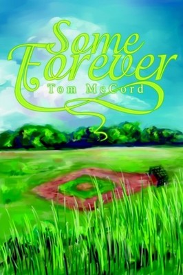 McCord - Some Forever - New hardback or cased book - 82 - X555z