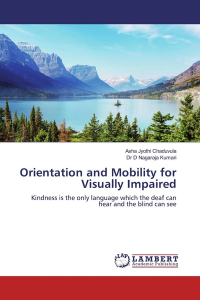 Orientation And Mobility For Visually Impaired Asha Jyothi Chaduvula (U. A.)-image