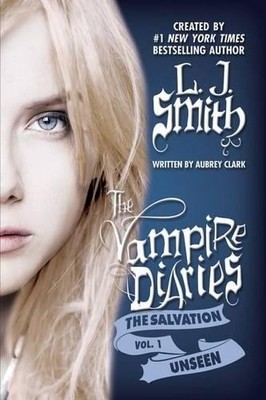 L. J. Smith Aubrey Clark The Salvation (Taschenbuch) Vampire Diaries