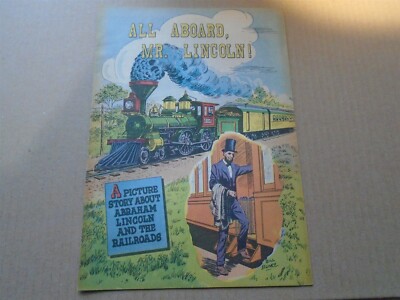 ALL ABOARD, MR. LINCOLN Railway Comic Association Of American Railroads 1959 VF