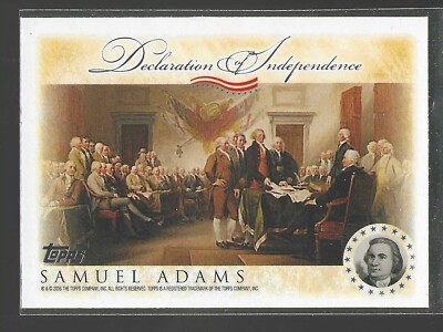 Samuel Adams 2006 Topps Declaration of Independence Card# SA