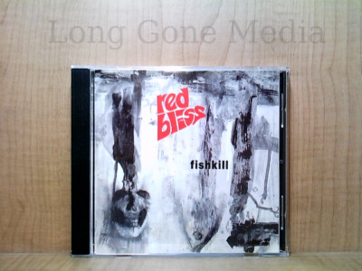 Fishkill by Red Bliss (CD, 1990, Axis Records)