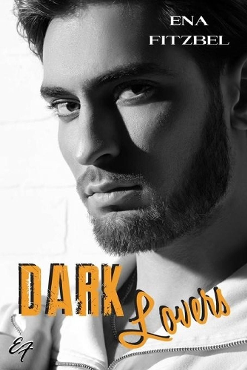 Dark Lovers: Un amour interdit by Ena Fitzbel (French) Paperback Book