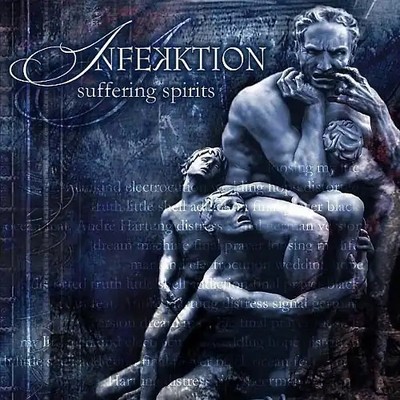 Infekktion - Suffering Spirits