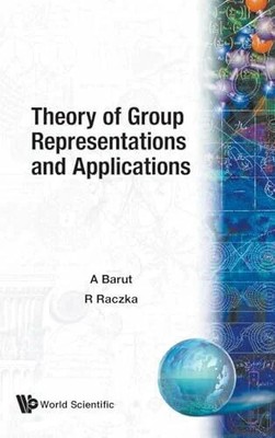 THEORY OF GROUP REPRESENTATION & APPLI Buch World Scientific
