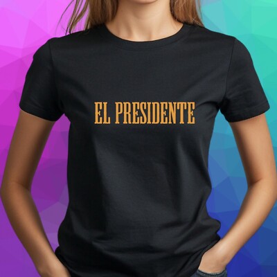 Frauen T-Shirt El Presidente Motiv Baumwolle Größe S bis 3XL