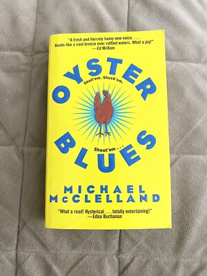 📒Oyster Blues by Michael McCelland (2004, Paperback) 644
