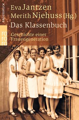 Das Klassenbuch. Großdruck von Merith Niehuss Eva Jantzen (2003, Taschenbuch)