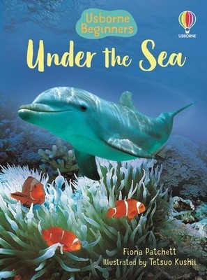 Fiona Patchett Under the Sea (Paperback) Beginners