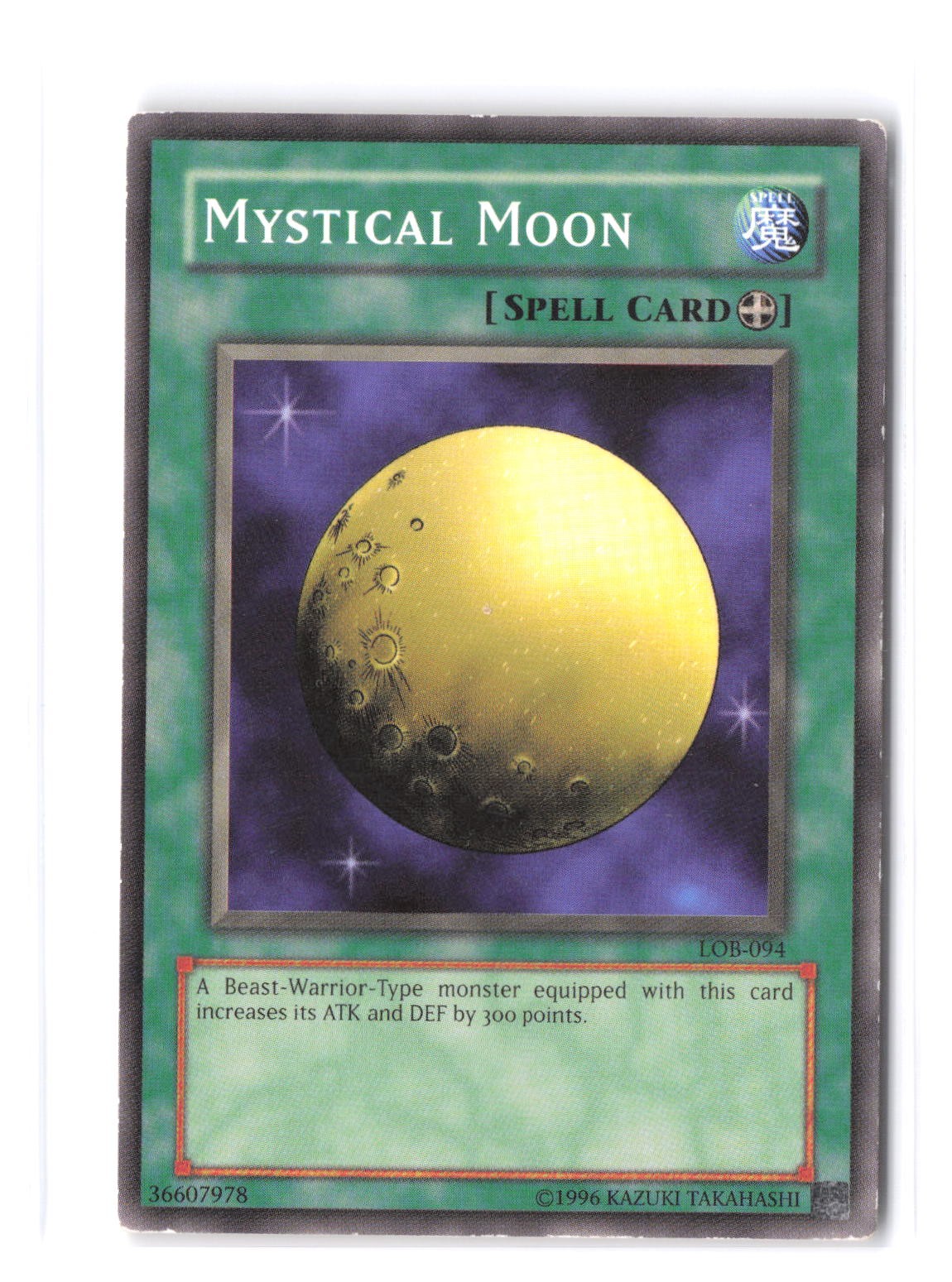 Mystical Moon LOB-E074 YuGiOh Legend of Blue Eyes White Dragon trading card — raw and PSA graded price guide