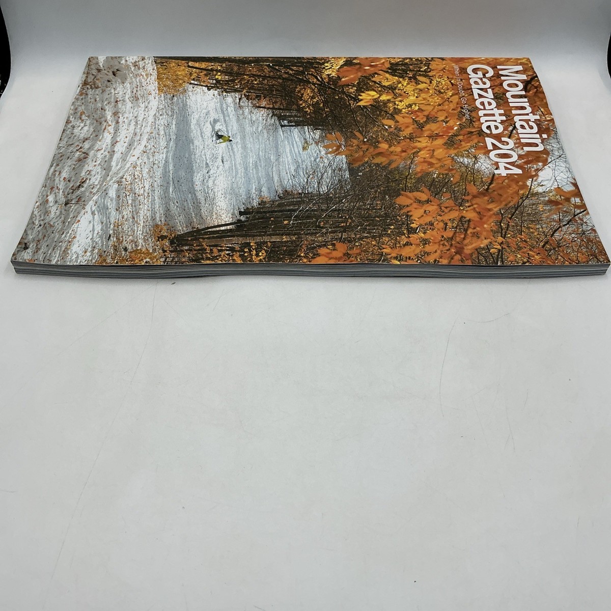 RARE- Mountain Gazette Magazine 204 Fall 2025- When In Doubt, Go