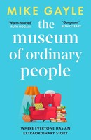 The Museum Of Ordinary People | Mike Gayle | Taschenbuch | 368 S. | Englisch