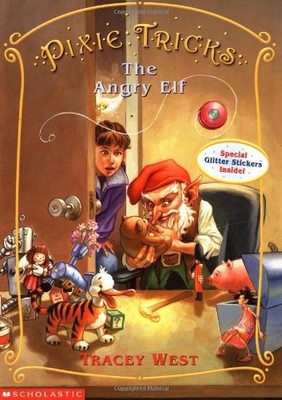 Pixie Tricks #05: The Angry Elf West, Tracey paperback Very Good