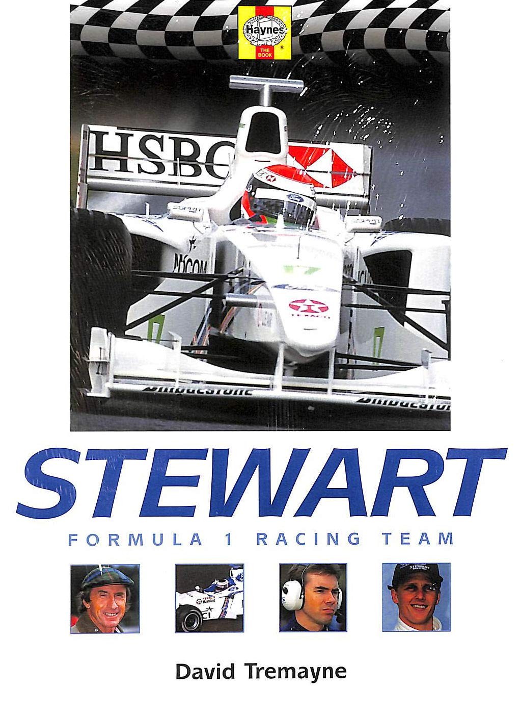 Stewart: Formula 1 Racing Team (Formula 1 Teams S.), Tremayne, David, New Book