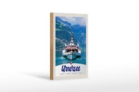 Holzschild Reise 12X18 Cm Urnersee Schweiz Europa Schiff Gebirge Schild