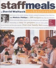 Staff Meals from Chanterelle (Cookbook) - Hardcover - VERY GOOD