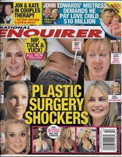 National Enquirer Magazine Hollywood Plastic Surgery John Edwards Jon Gosselin