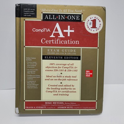 CompTia A+ Certification Exam Guide Exams 220-1101 & 220-1102 Eleventh Edition