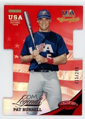 2013 USA Baseball Champions Certified Legends Die-Cut Mirror Red Pat Burrell 0m0
