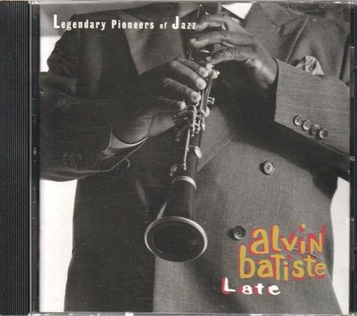 Batiste, Alvin, Late, audioCD
