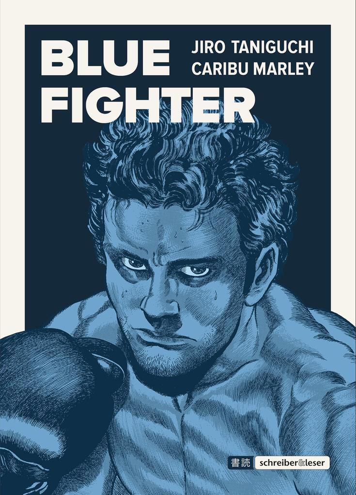 Thumbnail - Blue Fighter | Marley Caribu, Jiro Taniguchi | 2020 | Deutsch