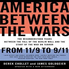 Image of America Between the Wars From 11/9 to 9/11 The Misunderstood Year