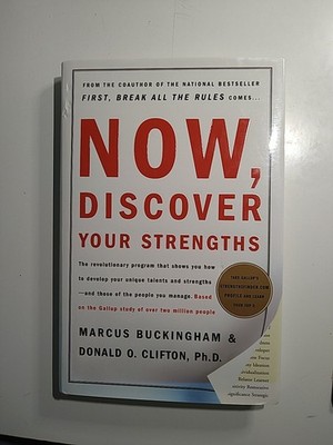 Now, Discover Your Strengths, Gallup