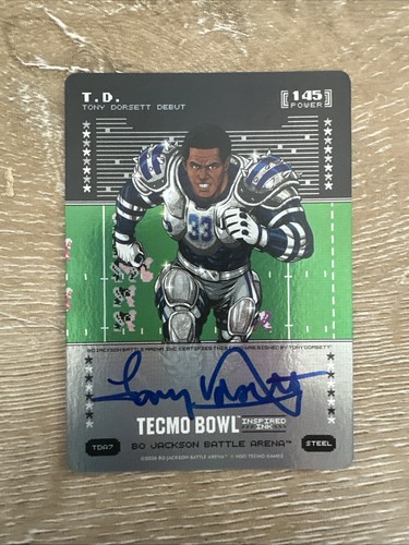 Bo Jackson Battle Arena Tecmo Bowl T.D. Tony Dorset On Card AUTO 145PWR STEEL