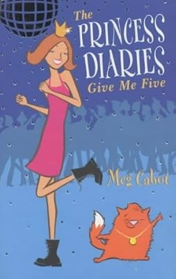 Give Me Five (The Princess Diaries: 1), Cabot, Meg, Used; Good Book